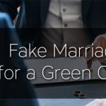 annulment of marriage in California annulment of marriage in california Annulment of Marriage in California Based on Fraud – &#8220;Solely to Obtain Immigration Status&#8221; annulment of marriage in California 150x150